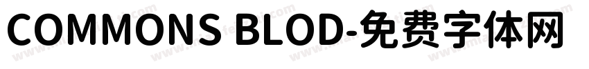 COMMONS BLOD字体转换